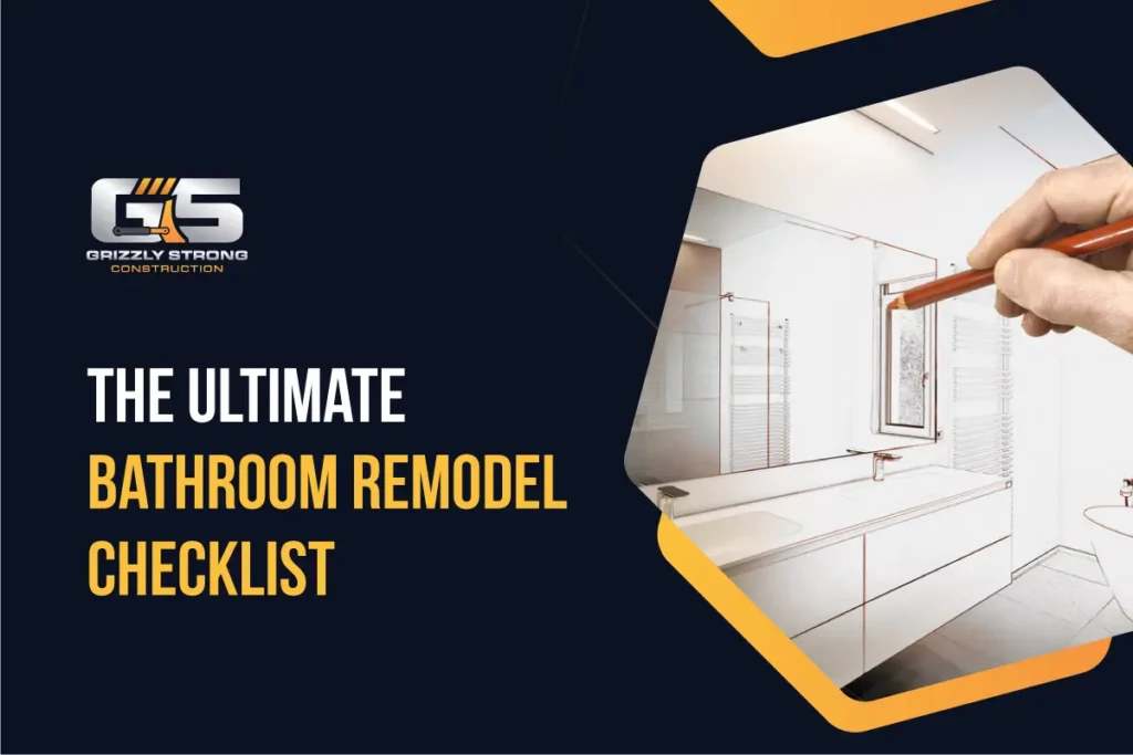 The Ultimate Bathroom Remodel Checklist Your Step-by-Step Guide