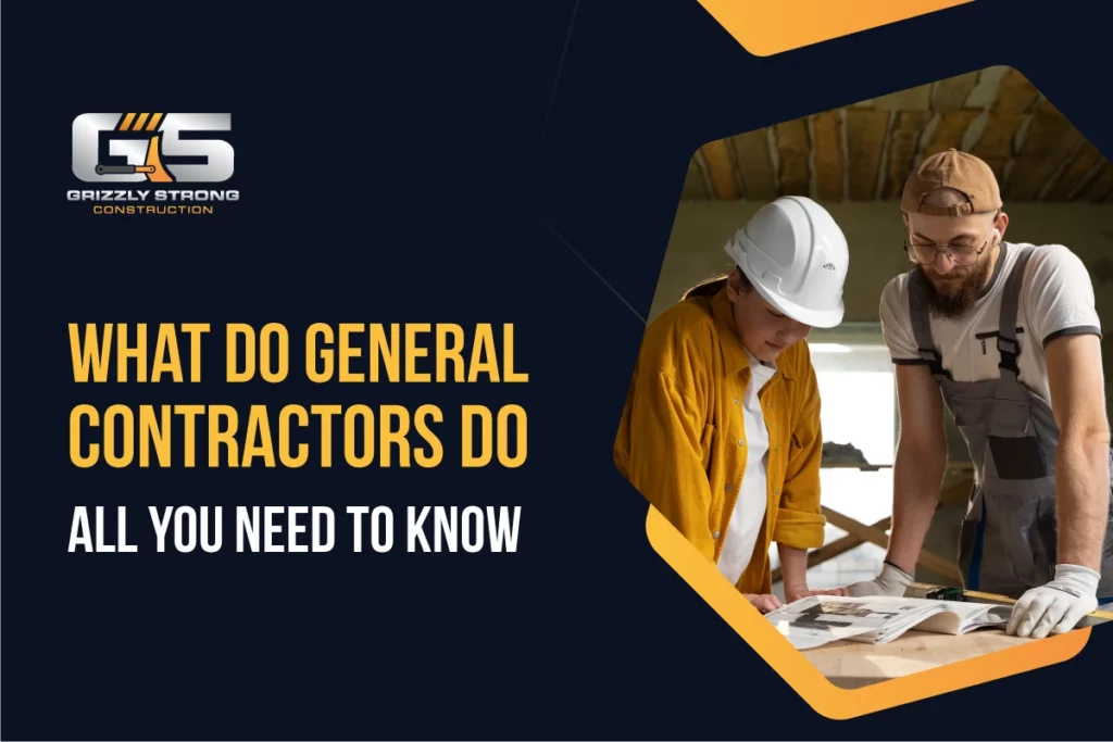 what do general contractors do